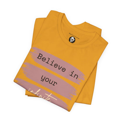 Believe in your infinite potential Casual motivational T-Shirt