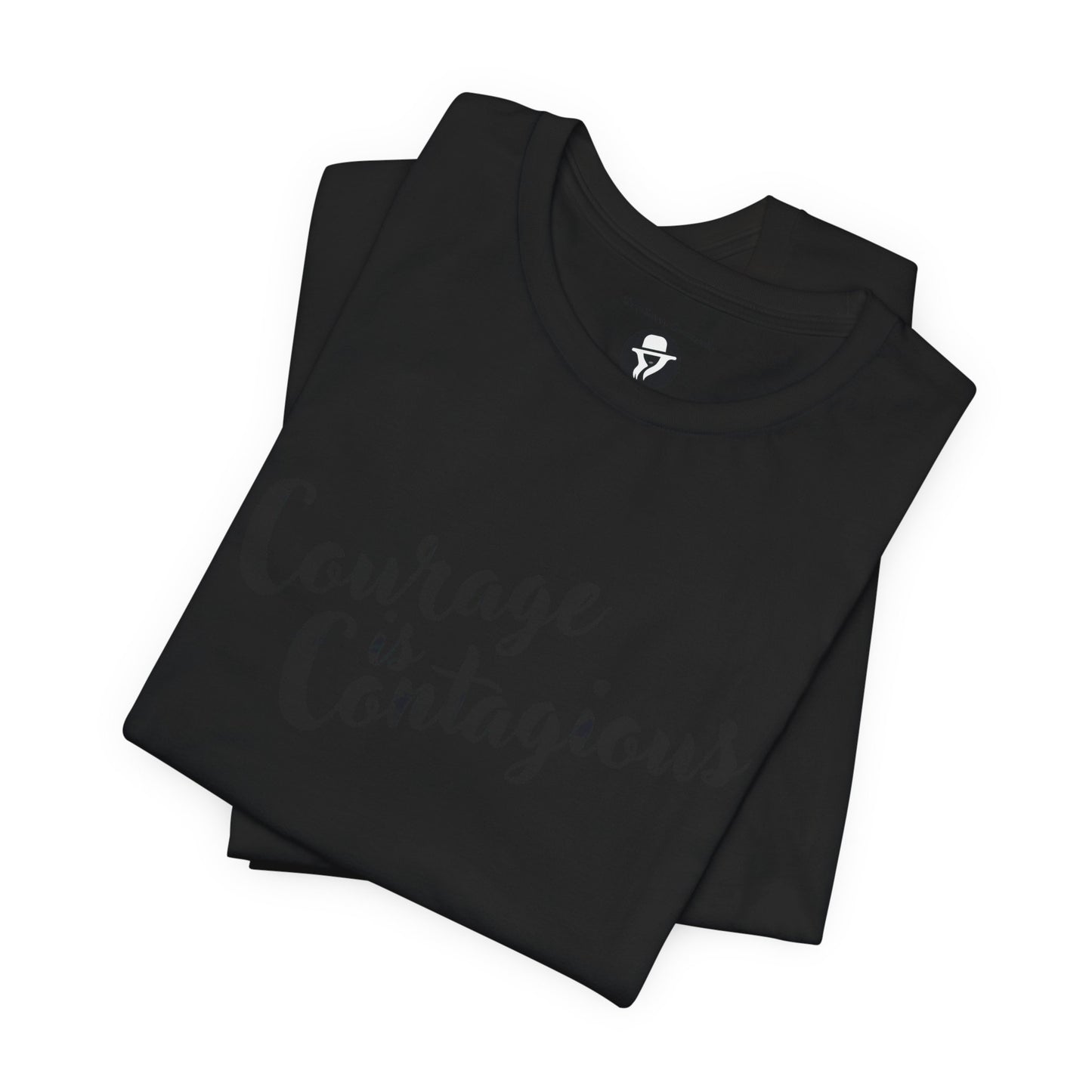 Courage is Courageous Motivational T-Shirt