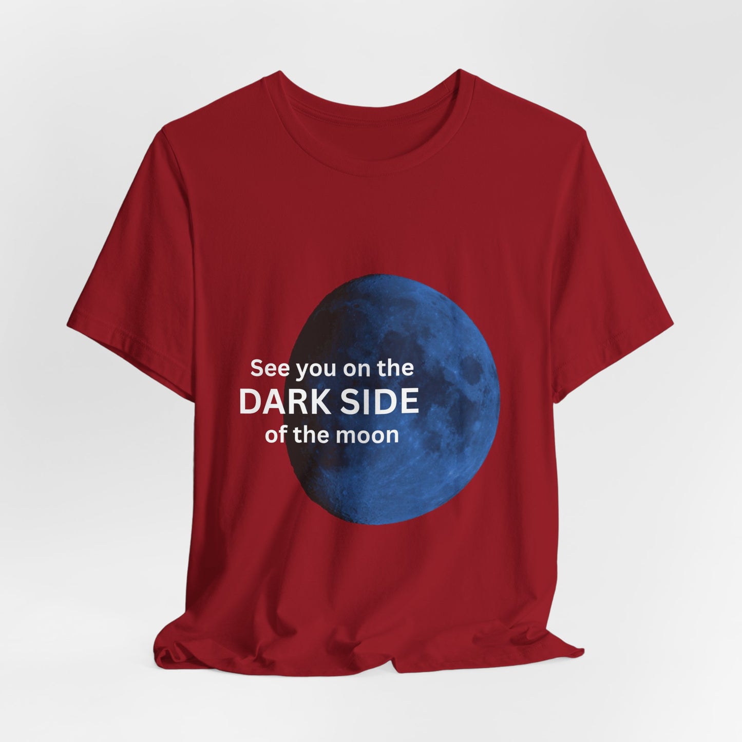 See you on the Dark Side of the Moon