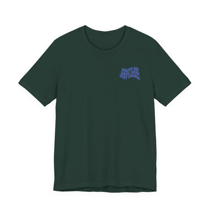 Dream Big, Work Hard, Stay Humble Casual T-Shirt