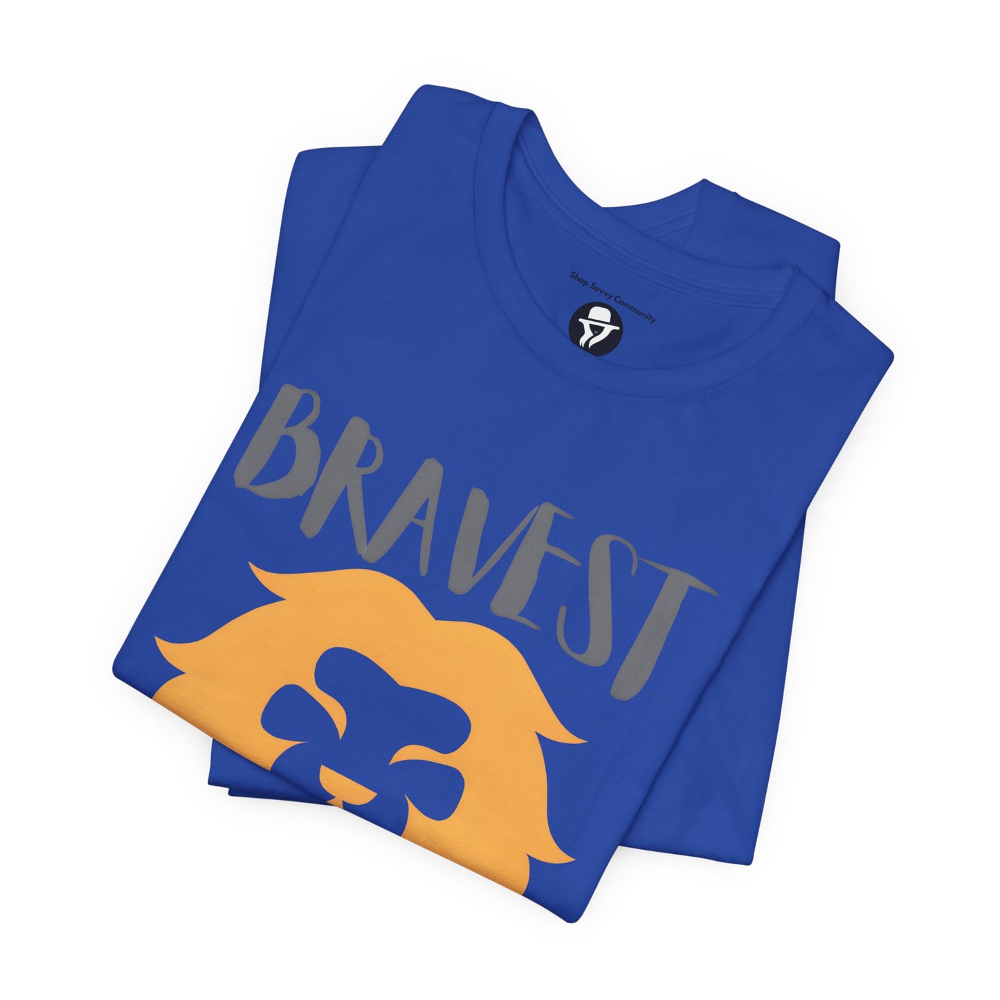Bravest Person I Know Casual T-Shirt