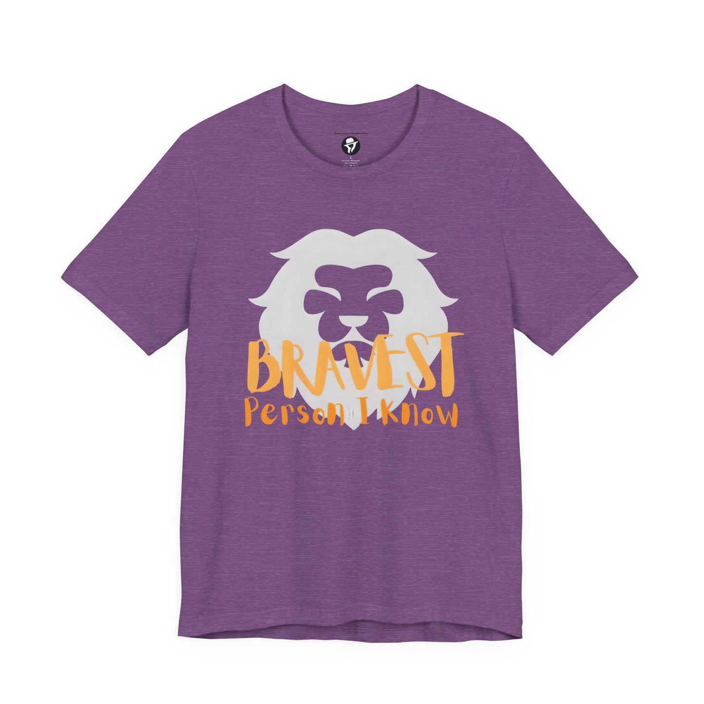 Bravest Person I Know Lion Motivational T-Shirt