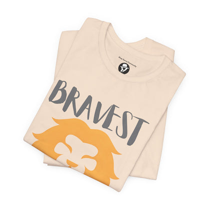 Bravest Person I Know Casual T-Shirt