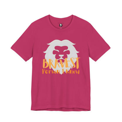 Bravest Person I Know Lion Motivational T-Shirt